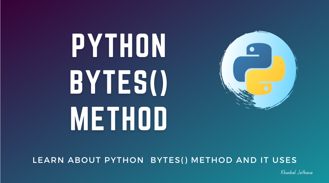 Python bytes() Method