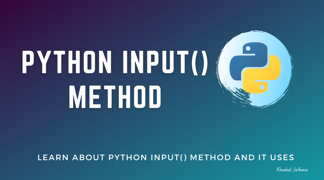 Python input() Method